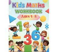 Maths Workbook for Kids Ages 4-8| Preschool math workbook |Early math skills workbook |Fun math book for children|: Fun & Easy Math Practice with Addition, Subtraction, Counting, Shapes & Puzzles|