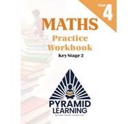 Maths Year 4 Practice Workbook KS2
