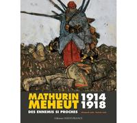 Mathurin Méheut 1914-1918 1914-1918 des ennemis si proches - Élisabeth Jude - Ouest France - relié - Beau livre