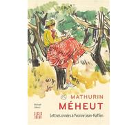 Mathurin Méheut: Lettres ornées à Yvonne Jean-Haffen