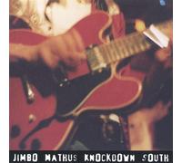 Mathus, Jimbo - Knockdown South [Import]
