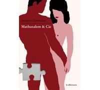 Mathusalem & Cie - Jacques Girardon - Le Dilettante - broché - Roman