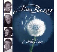 Matia Bazar - Dolce Canto