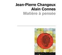 Matière à pensée-NE - Jean-Pierre Changeux - Odile Jacob - Poche - Essai