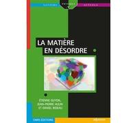 Matiere en desordre (la) Etienne Guyon (Auteur)