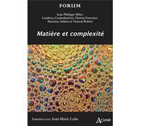 Matière et complexité