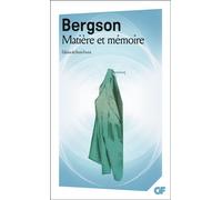 Matière et mémoire - Henri Bergson - Flammarion - Poche - Essai