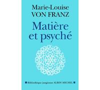 Matière et Psyché