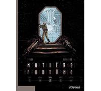 Matière Fantôme - Tome 2 - Bêta