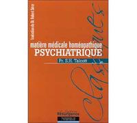 Matière méd. homéopathique psychiatrique - Talcott - Marco Pietteur - broché - Etude