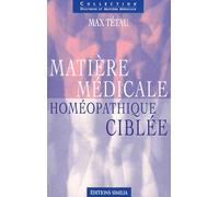Matière médicale homéopathique ciblée