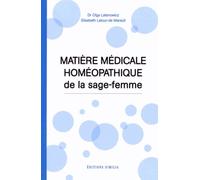 Matière Médicale Homéopathique De La Sage-Femme