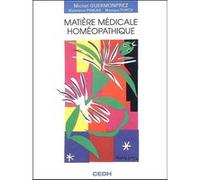 Matière médicale homéopathique Michel Guermonprez (Auteur)