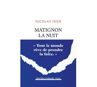 Matignon la nuit - Nicolas Idier - Plon - broché - Roman