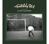Matilda Blue - De Ayer Ya hace Tiempo LP [Import]