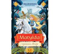 Matilda et le mystère de la garde
