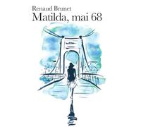 MATILDA, MAI 68