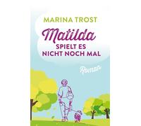 Matilda spielt es nicht noch mal