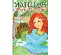 Matilda's Lost Frog