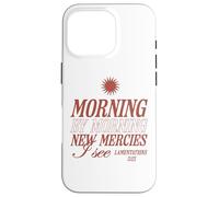 Matin après Matin, de Nouvelles miséricordes, Je Vois Un Verset de la Bible chrétienne Coque pour iPhone 16 Pro
