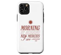 Matin après Matin, de Nouvelles miséricordes, Je Vois Un Verset de la Bible chrétienne Coque pour iPhone 11 Pro