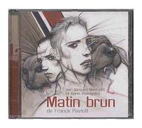 Matin Brun - Un Projet Sonore De Vincent Josse