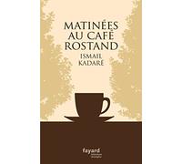 Matinées au Café Rostand