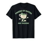 Matins lents alimentés par Le Matcha et l'enseignement T-Shirt