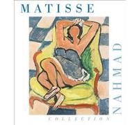 Matisse dans la collection Nahmad Claudine Grammont (Auteur)