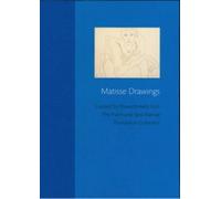 Matisse Drawings: Curated by Ellsworth Kelly from the Pierre and Tana Matisse Foundation Collection