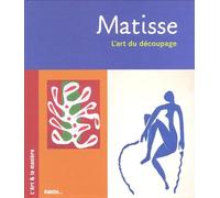 Matisse: L'art du découpage