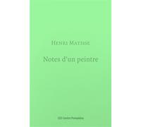 Matisse, Notes d’un peintre - Henri Matisse - Centre Pompidou Eds Du - broché - Livre