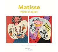 Matisse paires et series - album de l'exposition (bilingue anglais / francais) - Cécile Debray - Centre Pompidou Eds Du - broché - Livre