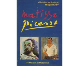 Matisse/Picasso: A Film Written and Directed By Philippe Kohly