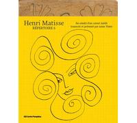 Matisse. Répertoire n°6 - Anne Thery - Centre Pompidou Eds Du - cartonné - Catalogue d'exposition