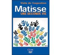 Matisse Une Seconde Vie