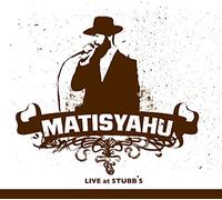 Matisyahu – Live at Stubbs – Legacy