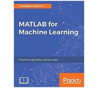 Matlab For Machine Learning