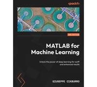 Matlab For Machine Learning - Second Edition