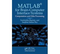 Matlab(r) for Brain-Computer Interface Systems: Computation and Data Processing