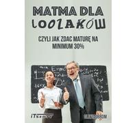 Matma dla Loozaków - Oliwia Ibrom (aides à l'éducation pour le lycée, école technique en polonais)