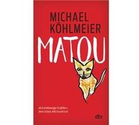 Matou | Michael Köhlmeier Michael Köhlmeier (Auteur)