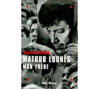 Matoub Lounès mon frère