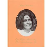 Matri Darshan: Un album de photos de Shri Anandamayi Ma