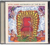 Etta James - Matriarch Of The Blues
