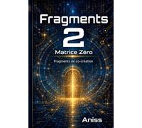 Matrice Zéro Fragments de co-création