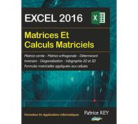 Matrices et calculs matriciels avec EXCEL 2016
