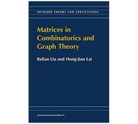 Matrices In Combinatorics And Graph Theory