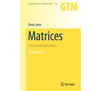 Matrices: Theory and Applications
