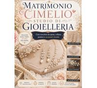 Matrimonio cimelio Studio di gioielleria: Crea orecchini da sposa, collane, posticci e accessori ricordo